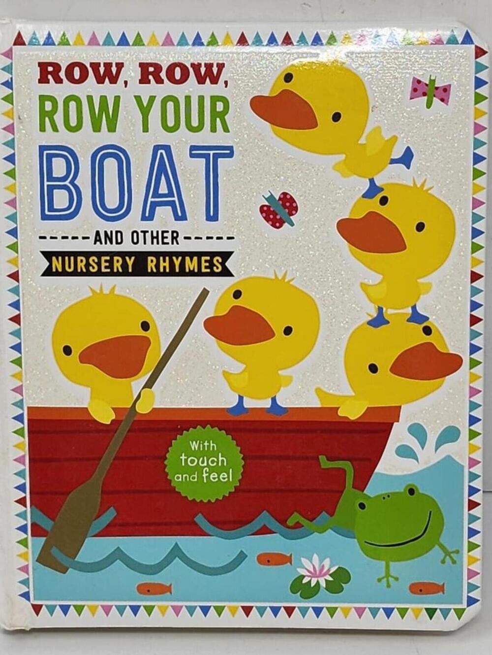 Board Book - Kid Book - Row Your Boat & Other Nursery Rhymes